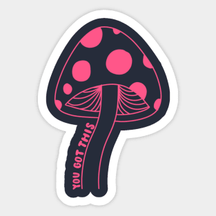 You Got This (Pink) Sticker